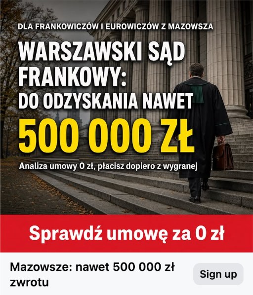 Reklama: warszawski sąd frankowy, do odzyskania nawet 500 000 zł