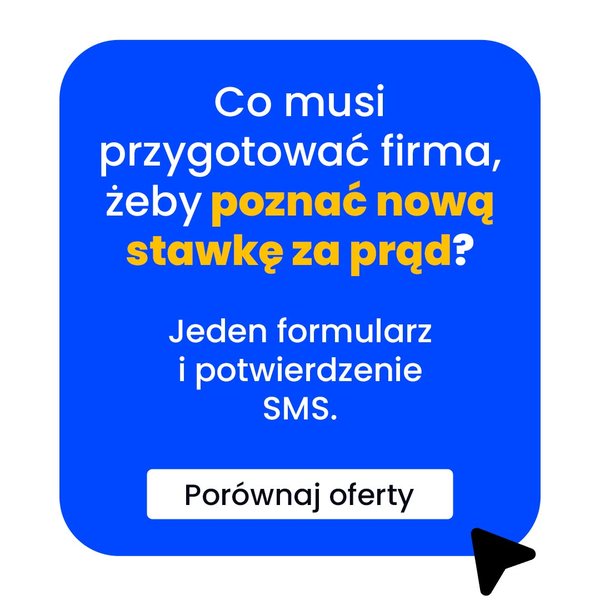 Reklama: co musi przygotować firma, żeby poznać nową stawkę za prąd